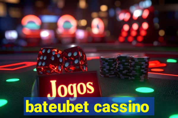 bateubet cassino